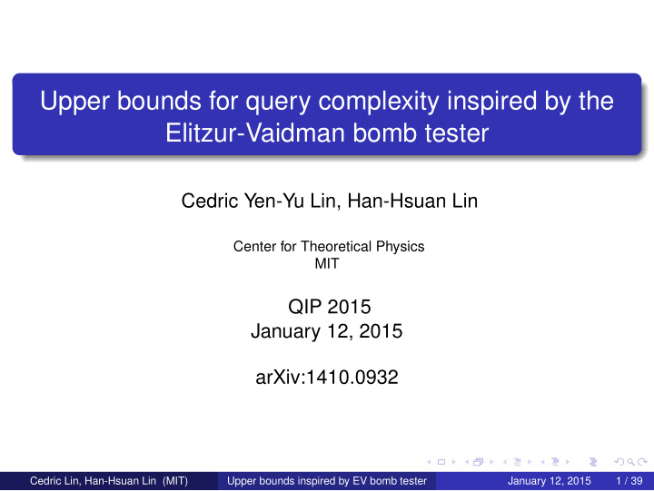 upper bounds for query complexity inspired by the elitzur