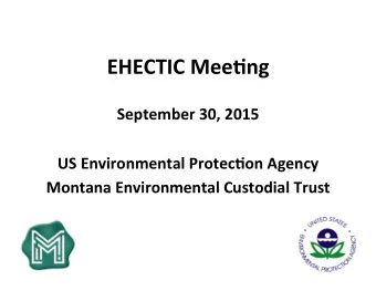 EHECTIC  Mee)ng    September  30,  2015      US  Environmental  Protec)on