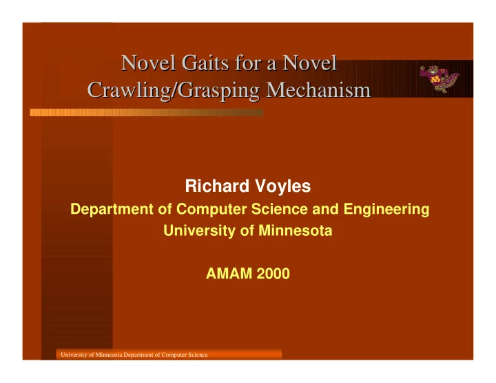 novel gaits for a novel novel gaits for a novel crawling