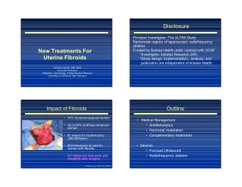 Disclosure  Principal Investigator, The ULTRA Study  Nationwide registry of laparoscopic