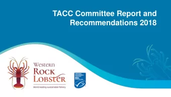 Recommendations 2018  Membership of TACC Committee  TACC Committee brings together representatives