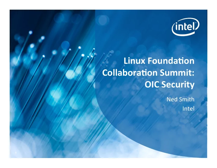 linux founda on collabora on summit oic security