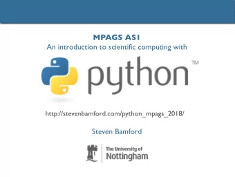 MPAGS AS1  An introduction to scientific computing with