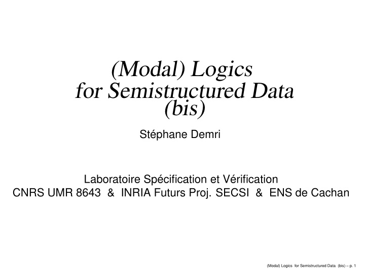 modal logics for semistructured data bis