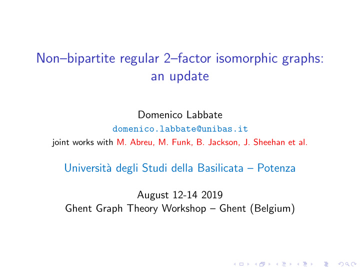 non bipartite regular 2 factor isomorphic graphs an update