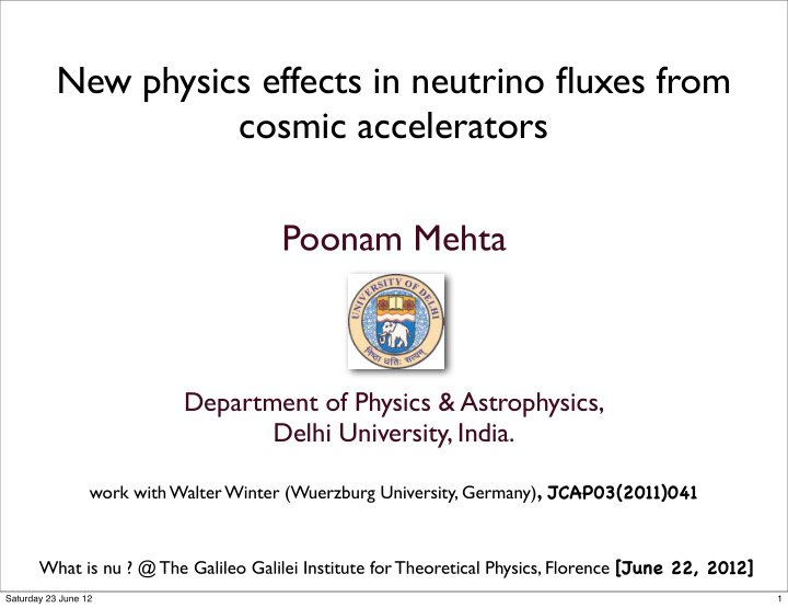 new physics effects in neutrino fluxes from cosmic