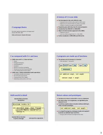 1  Numeric types  Characters  Integer types:  char s name comes from representing