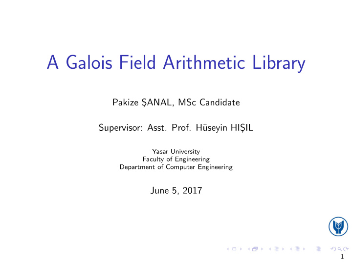a galois field arithmetic library