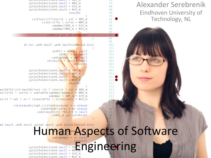 human aspects of so0ware engineering