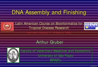 DNA Assembly and Finishing  DNA Assembly and Finishing  Latin American Course on Bioinformatics