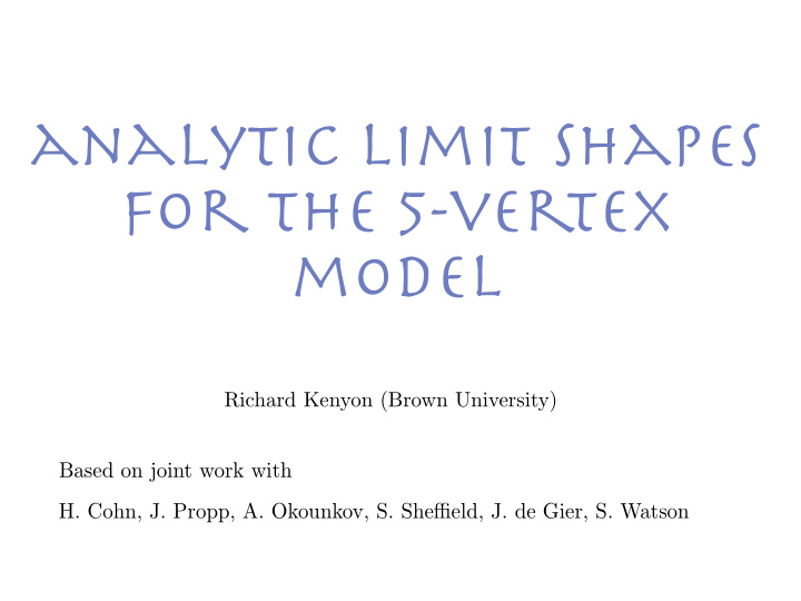 analytic limit shapes for the 5 vertex model