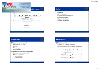Outline Paper presentation  Ultra-Portable Devices  Introduction  Paper:  MAC protocol