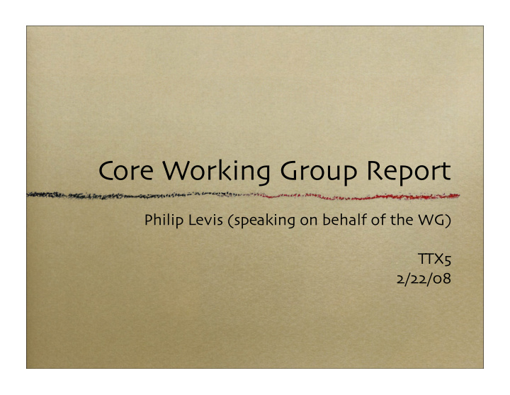 core working group report