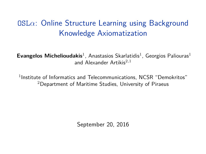 osl online structure learning using background knowledge