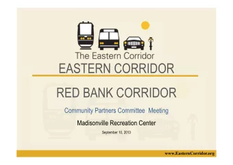 EASTERN CORRIDOR  RED BANK CORRIDOR  Community Partners Committee Meeting  Madisonville Recreation