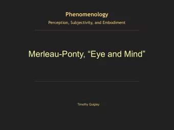 Merleau-Ponty, Eye and Mind  Timothy Quigley  2 Rembrandt, The Nightwatch , 1642  3 Paul