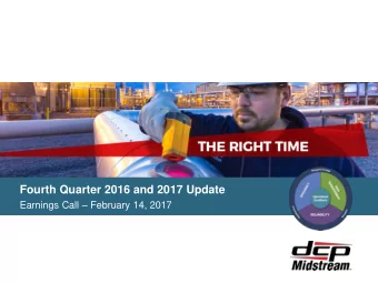 Fourth Quarter 2016 and 2017 Update Earnings Call  February 14, 2017  Forward-Looking Statements