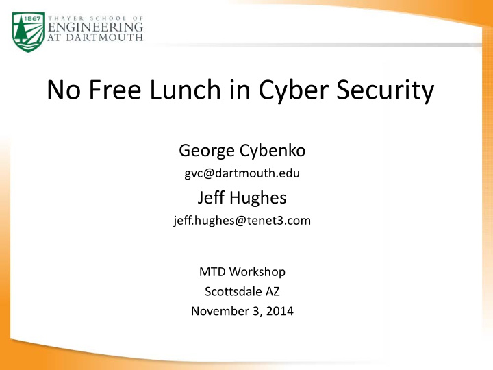 no free lunch in cyber security