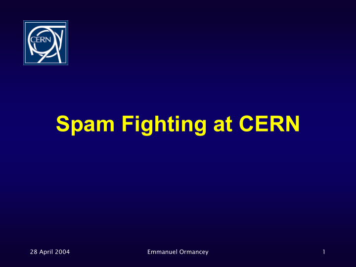 spam fighting at cern