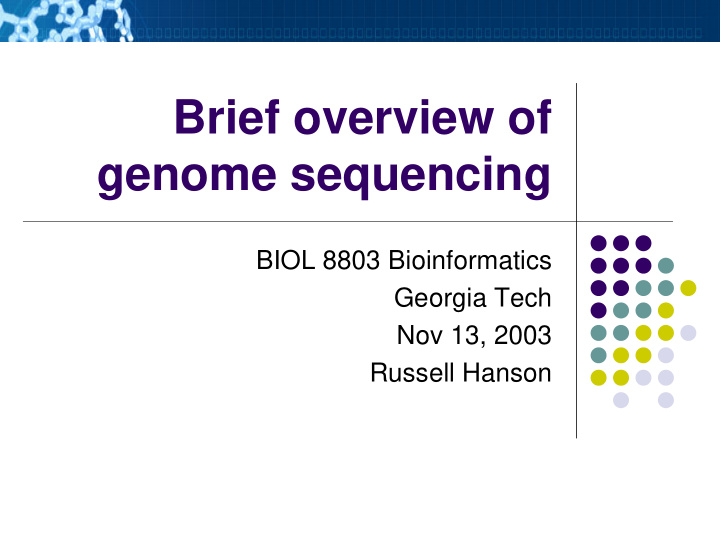 brief overview of genome sequencing