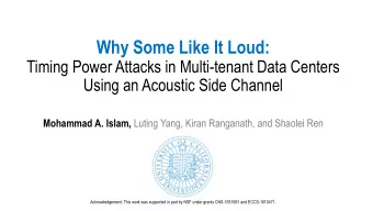 Why Some Like It Loud:  Timing Power Attacks in Multi-tenant Data Centers Using an Acoustic Side