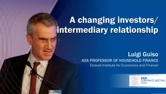 A changing investors / A changing investors /  intermediary relationship  intermediary relationship