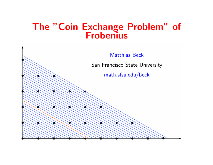 the coin exchange problem of frobenius