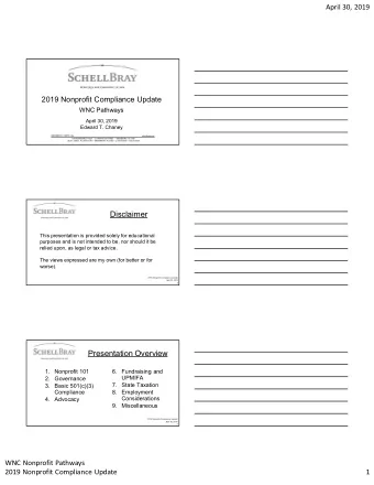 Disclaimer  This presentation is provided solely for educational  purposes and is not intended to