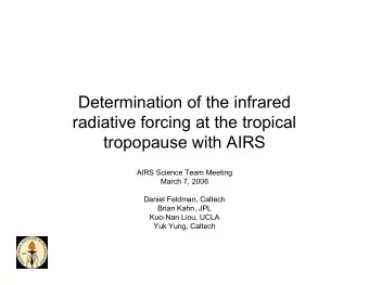 Determination of the infrared  radiative forcing at the tropical  tropopause with AIRS  AIRS