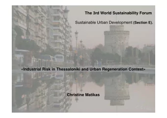 The 3rd World Sustainability Forum Sustainable Urban Development (Section E).  Industrial Risk in