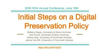 Initial Steps on a Digital  Initial Steps on a Digital  Preservation Policy  Preservation Policy