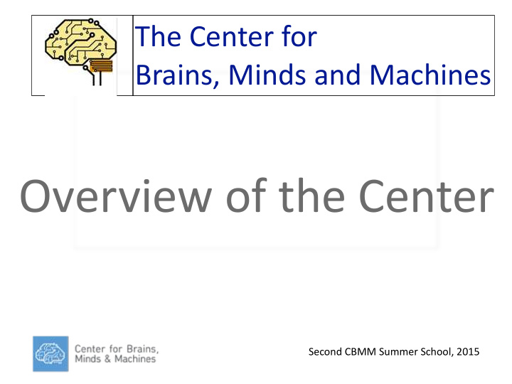 overview of the center