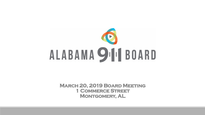 march 20 2019 board meeting 1 commerce street montgomery