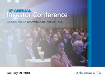 January 29, 2013  I.  National Economy  II.  Atlanta Economy  III.  Market Update  IV.  Ackerman