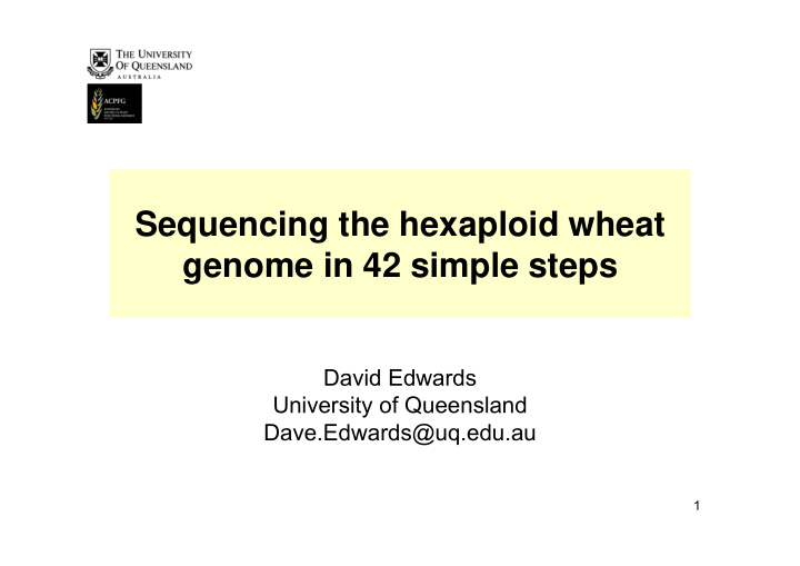 sequencing the hexaploid wheat genome in 42 simple steps