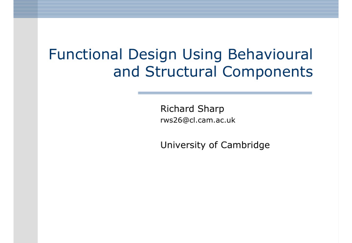 functional design using behavioural and structural