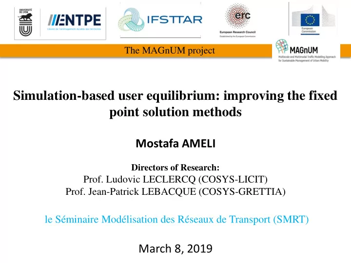 simulation based user equilibrium improving the fixed