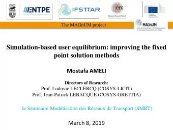 Simulation-based user equilibrium: improving the fixed  point solution methods  Mostafa AMELI