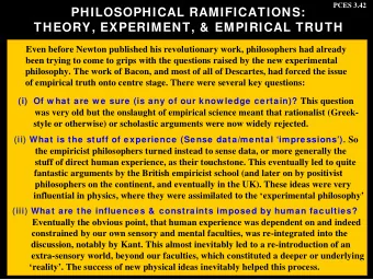 PHILOSOPHICAL RAMIFICATIONS:  THEORY, EXPERIMENT, &amp;  EMPIRICAL TRUTH  Even before Newton