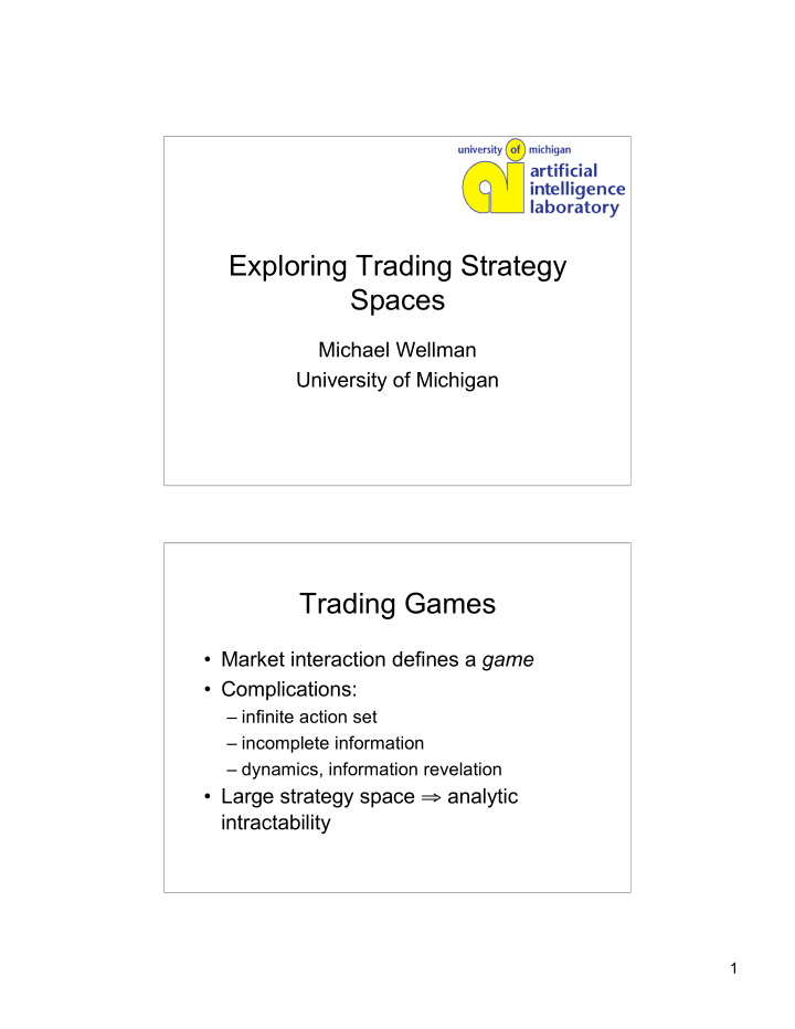 exploring trading strategy spaces