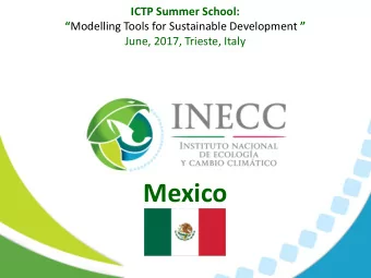 Mexico The National Institute of Ecology and Climate Change (INECC) has been  preceded by the