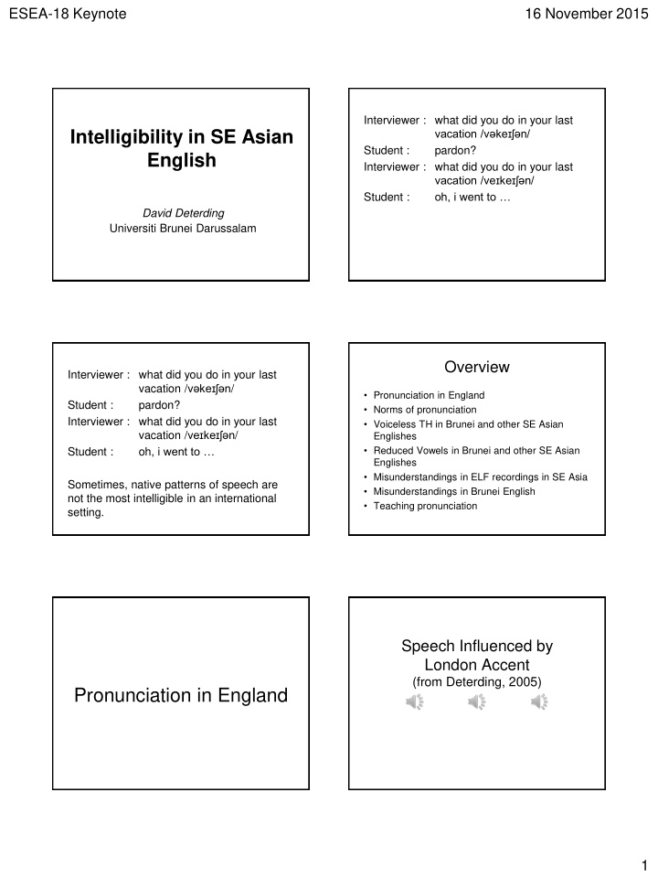 intelligibility in se asian