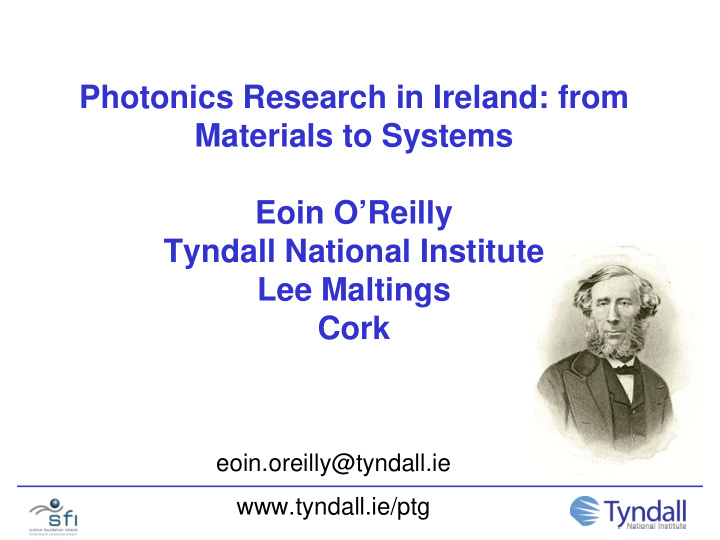 photonics research in ireland from materials to systems