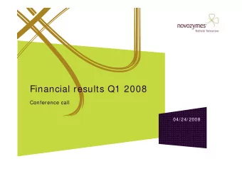 Financial results Q1 2008  Conference call  04/ 24/ 2008  1Q 2008 highlights  Key financials  1 Q