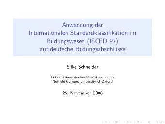 Anwendung der  Internationalen Standardklassifikation im  Bildungswesen (ISCED 97)  auf deutsche