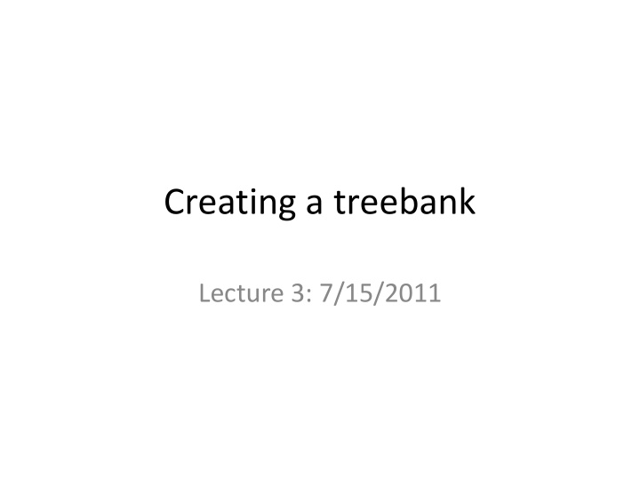 creating a treebank