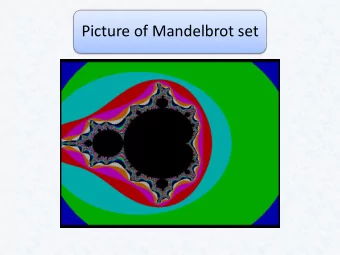 Picture of Mandelbrot set  the Mandelbrot set  has the property of  self-similarity. For  example,