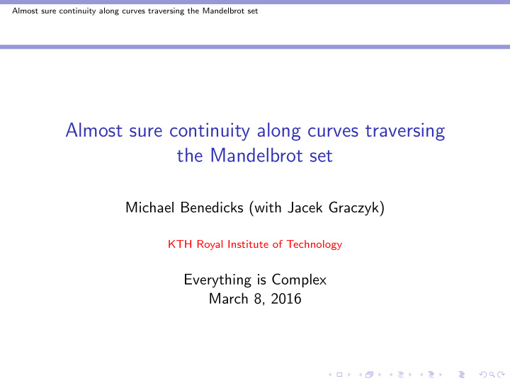 almost sure continuity along curves traversing the