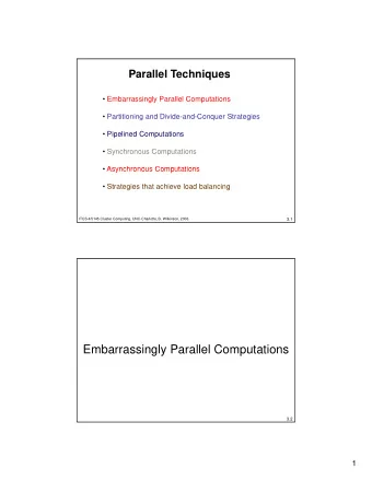 Embarrassingly Parallel Computations  3.2  1  Embarrassingly Parallel Computations  A computation