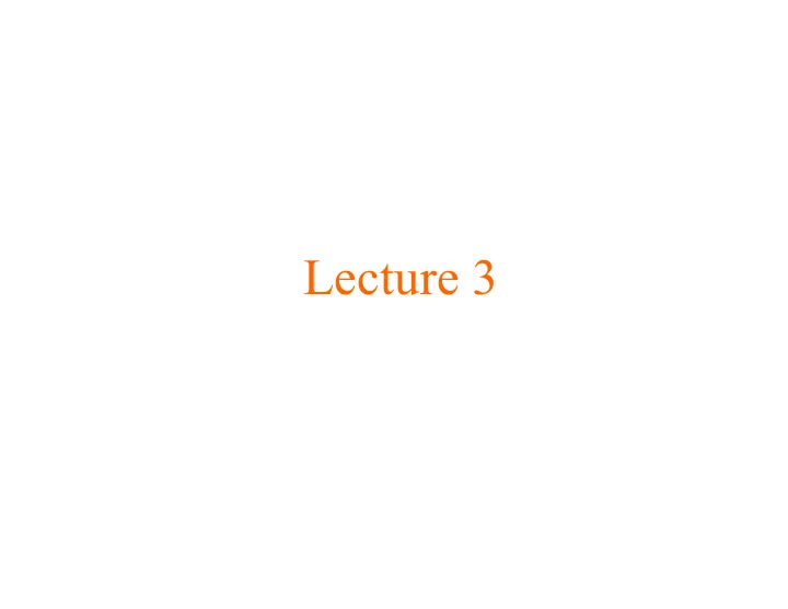 lecture 3 announcements lab hours have been posted